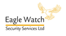Eagle Watch Security Services Ltd