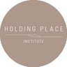 HOLDING PLACE INSTITUTE 