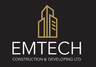 E.H. EMTECH CONSTRUCTION AND DEVELOPING LTD